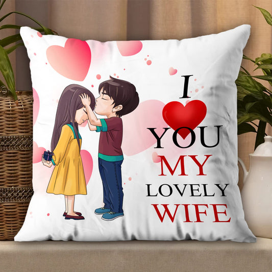 Gifts For Wife For Wife| Cushion with Cover